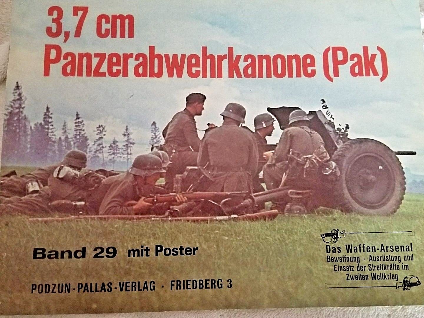 3,7 cm Panzerabwehrkanone (Pak). Waffen-Arsenal Band 29. MIT Poster. Haupt, Wern