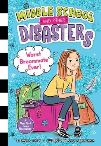 Worst Broommate Ever (1) (Middle School and Other Disasters) – Hardcover – GOOD