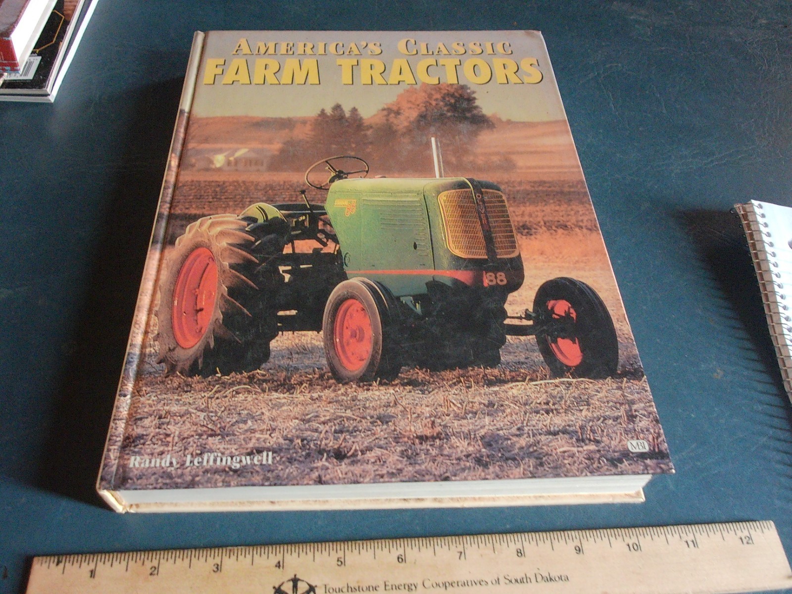 1999 HC Book America’s Classic Farm Tractors 431 Pages Lot 26-14