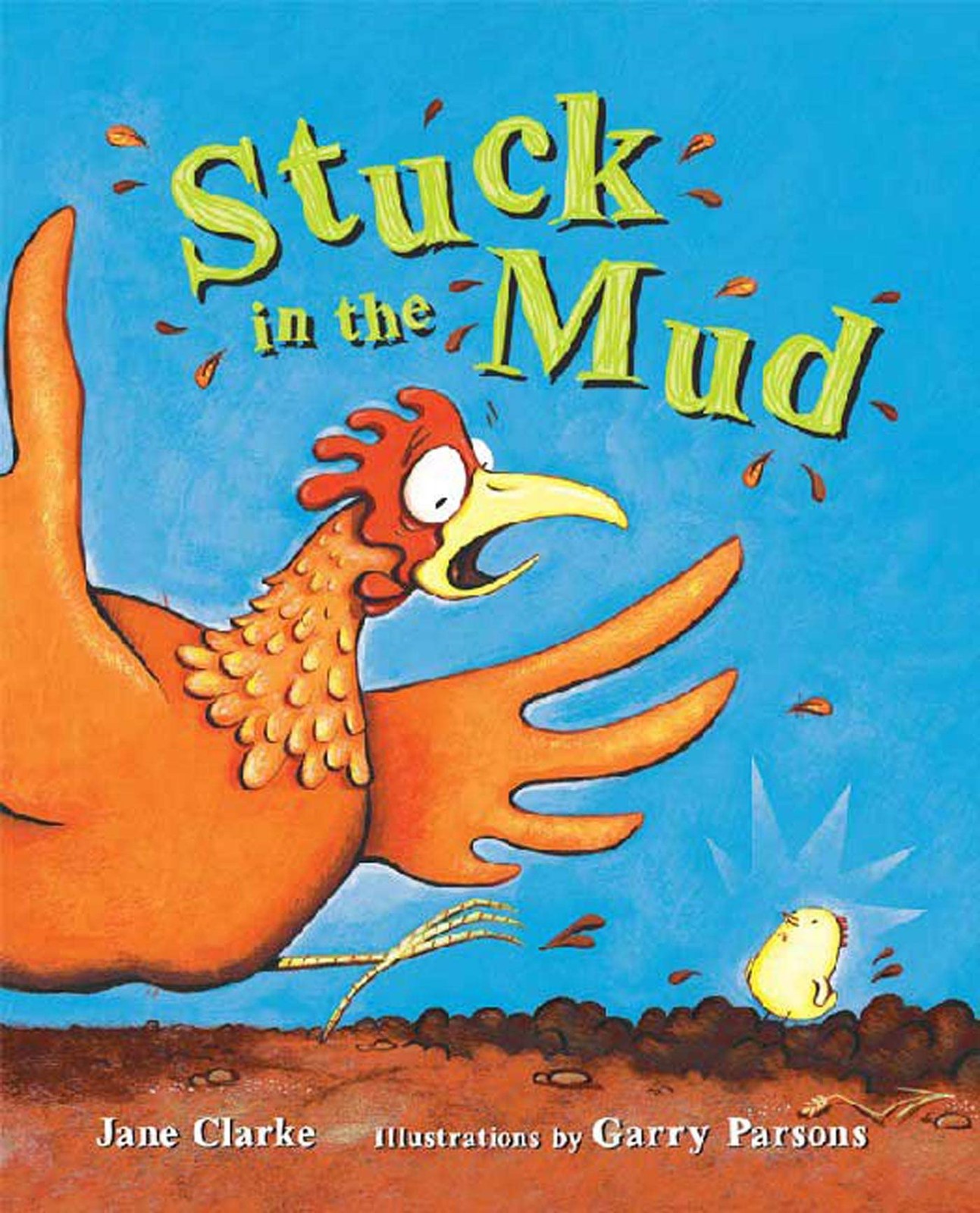 Stuck in the Mud – hardcover Clarke, Jane|Parsons, Garry