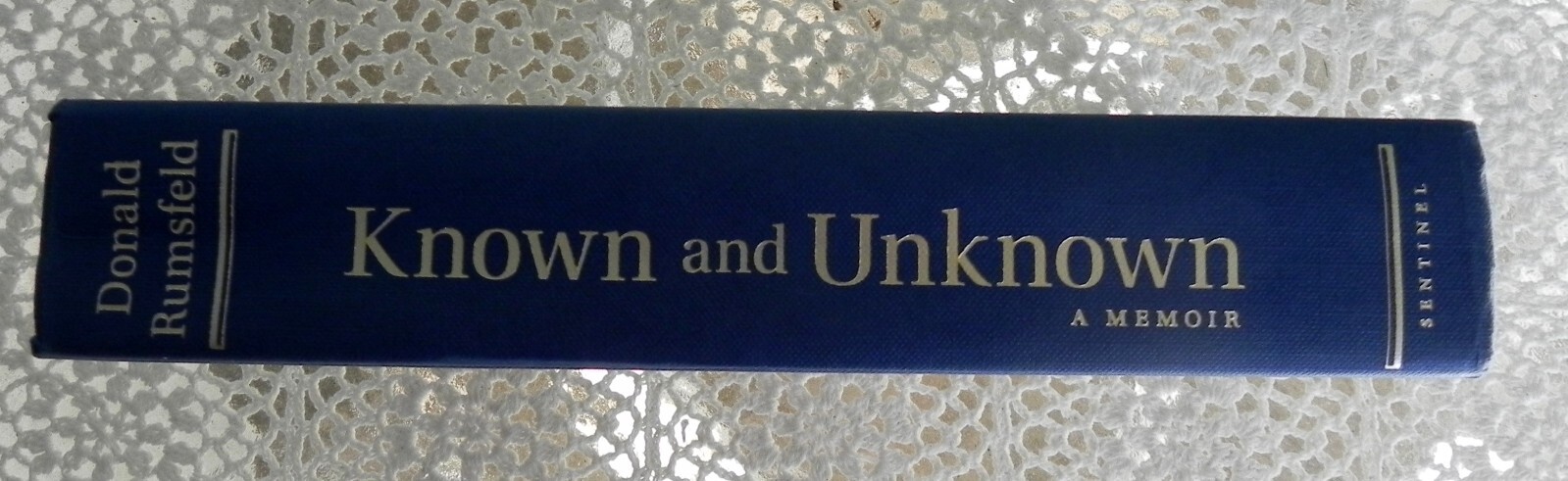 SIGNED Known and Unknown by Donald Rumsfeld