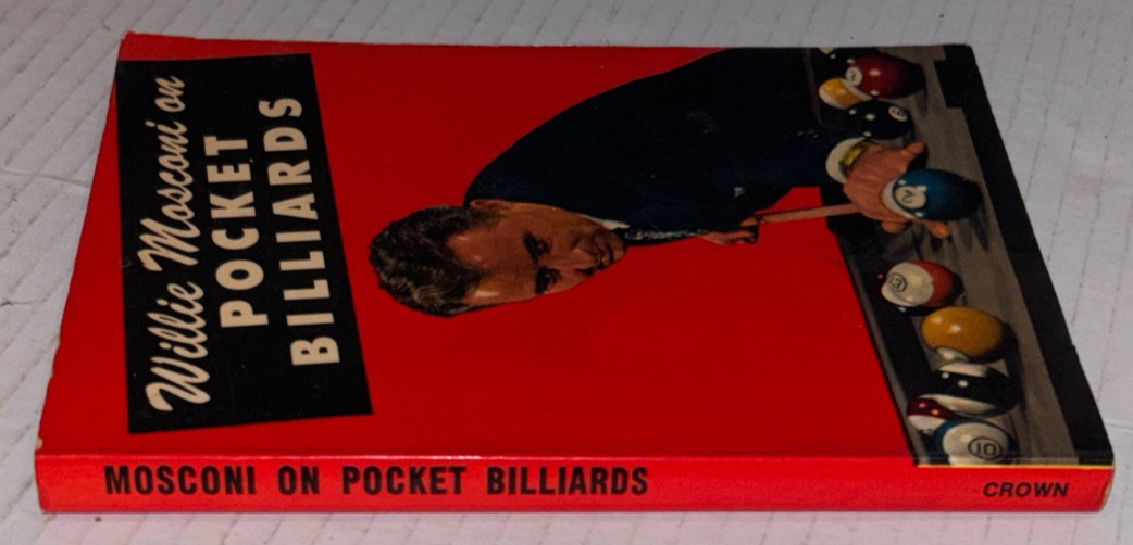WILLIE MOSCONI ON POCKET BILLIARDS, Paperback Book (Dated 1959, 143 Pages)
