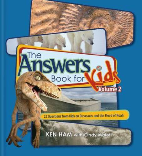 Answers Book for Kids Volume 2 – Library Binding By Ken Ham – GOOD