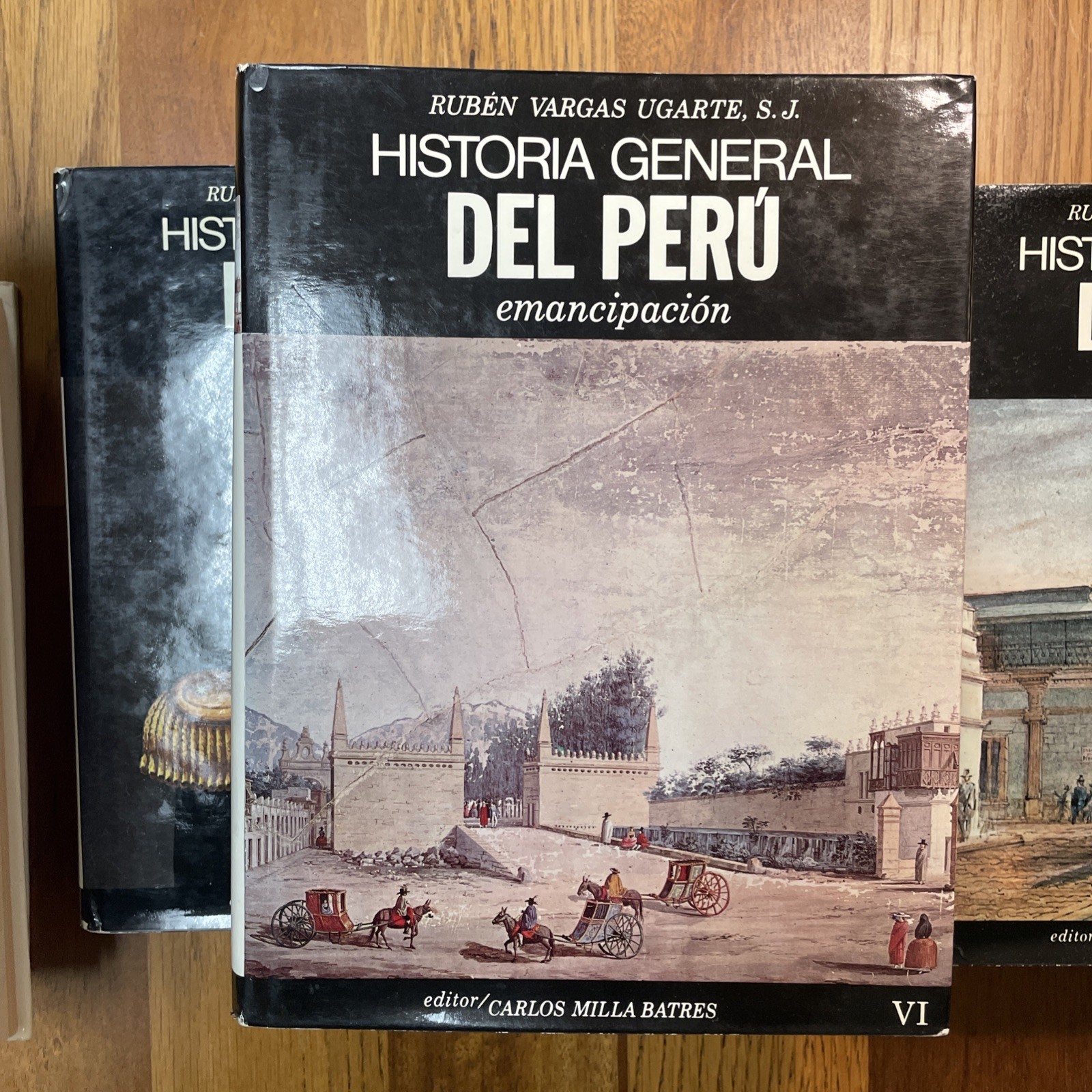 Historia General del Peru by Rubén Vargas Ugarte, 10 volumes. Edito Carlos Milla