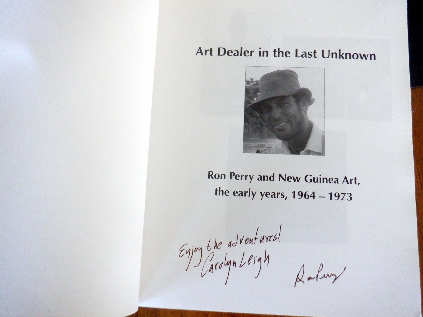 Signed Copy! – Art Dealer in the Last Unknown: Ron Perry and New Guinea Art
