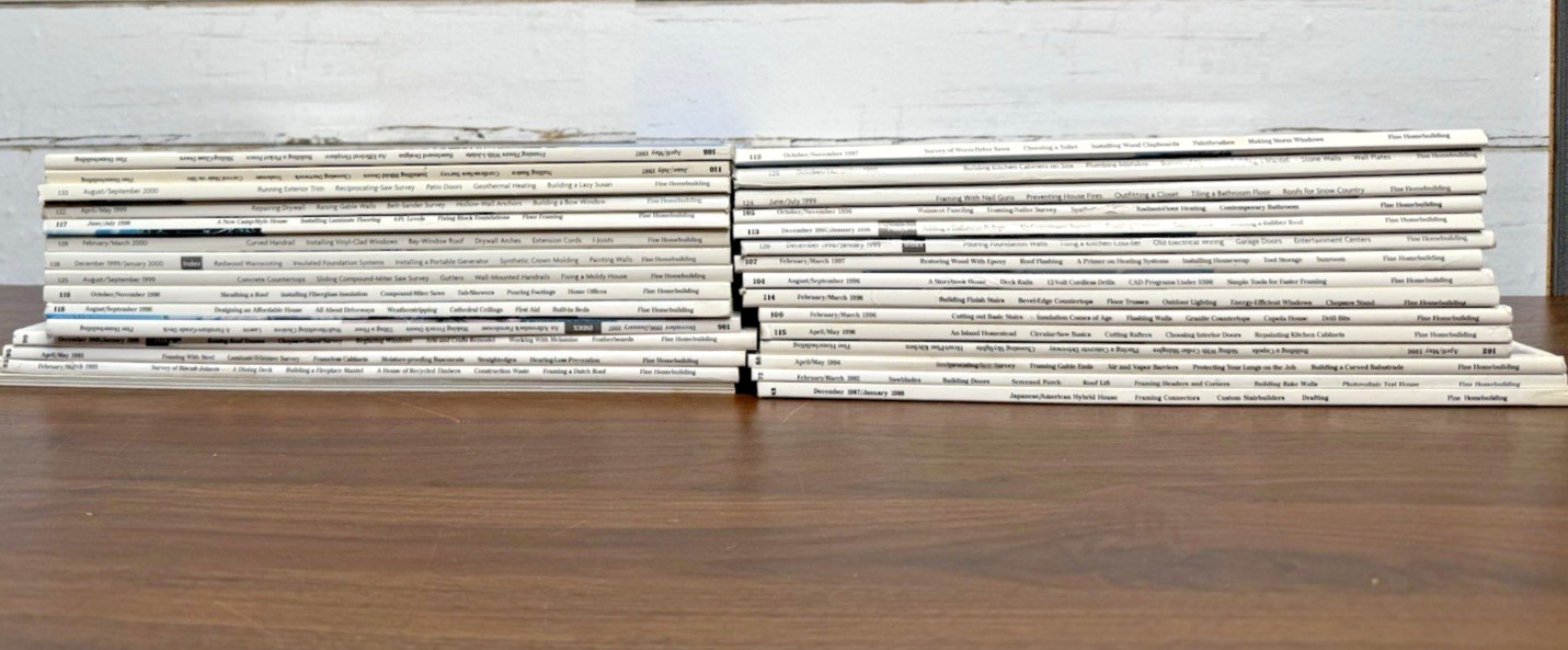 Tauton’s Fine Homebuilding Magazines Lot of 48 Magazines Years 1996-2005