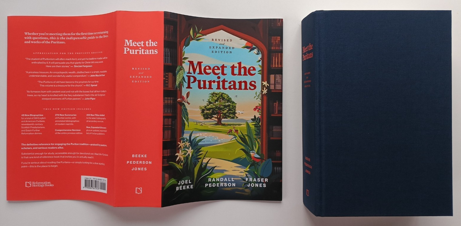 Meet the Puritans (2nd Revised & Expanded) by Beeke, Pederson, Jones – 2025 – LN