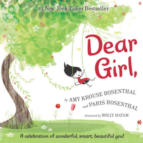 Dear Girl, – Hardcover By Rosenthal, Amy Krouse – GOOD